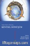Neden Nasıl ve Kim İçin Kentsel Dönüşüm