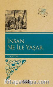İnsan Ne İle Yaşar?
