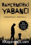 Bahçemdeki Yabancı