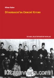 Diyarbakır'da Ermeni Kıyımı