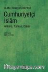 Cumhuriyetçi İslam & Ankara, Tahran, Dakar