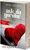Aşk da Yorulur