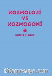 Kozmololoji ve Kozmogoni    