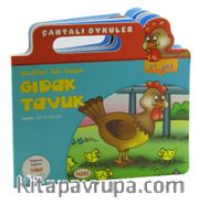 Çocukları Çok Seven Gıdak Tavuk / Çantalı Öyküler Dizisi