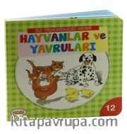 Hayvanlar ve Yavrusu / İlk Öğrendiklerim Dizisi