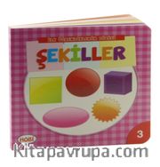 Şekiller / İlk Öğrendiklerim Dizisi