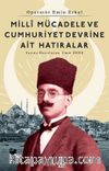 Milli Mücadele Ve Cumhuriyet Devrine Ait Hatıralar & Operatör Emin Erkul
