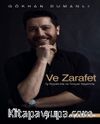 Ve Zarafet 