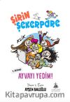 Şirin Şekerpare - Ayvayı Yedim