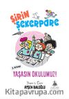 Şirin Şekerpare - Yaşasın Okulumuz