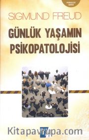 Günlük Yaşamın Psikopatolojisi