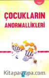 Çocukların Anormallikleri