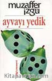 Ayvayı Yedik