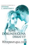 Kime Dokunduğuna Dikkat Et / Karanlık Elementler 2