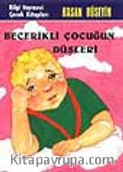 Becerikli Çocuğun Düşleri