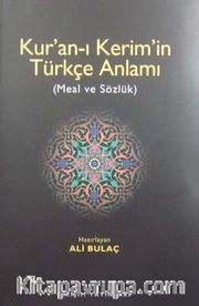 Kur'an-ı Kerim'in Türkçe Anlamı (Meal ve Sözlük)