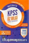 2016 KPSS Genel Yetenek Genel Kültür  Matematik Öz Bilgi Soru Bankası