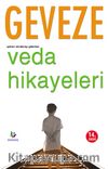 Işıkları Söndürüp Giderken Veda Hikayeleri