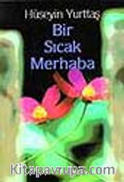 Bir Sıcak Merhaba
