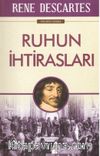 Ruhun İhtirasları
