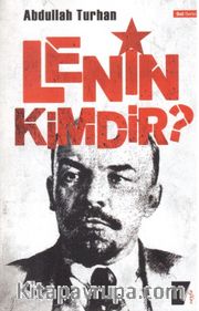 Lenin Kimdir?