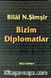 Bizim Diplomatlar