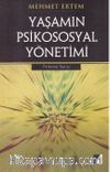 Yaşamın Psikososyal Yönetimi