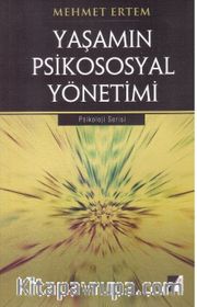 Yaşamın Psikososyal Yönetimi