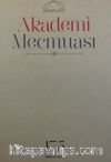 Kubbealtı Akademi Mecmuası Temmuz 2015 Yıl:44 Sayı: 175
