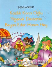 Kazılık Koca Oğlu Yiğenek Destanını Beyan Eder Hanım Hey