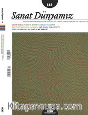 Sanat Dünyamız İki Aylık Kültür ve Sanat Dergisi Sayı:148 Eylül-Ekim 2015