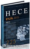Sayı:225 Eylül 2015 Hece Aylık Edebiyat Dergisi