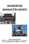 Budizm'de  Manastır Hayatı