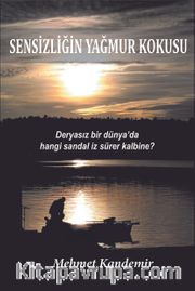 Sensizliğin Yağmur Kokusu