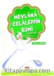 Mevlana Celaleddin Rumi Hazretleri