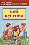 Deli Uçurtma