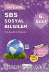 6. Sınıf SBS Sosyal Bilgiler Soru Bankası