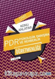 ÖABT PDR Psikolojik Danışma ve Rehberlik Öğretmenliği Detaylı Konu Anlatımı