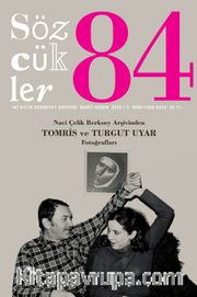 Sözcükler İki Aylık Edebiyat Dergisi Sayı:84 Mart-Nisan 2020