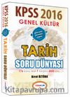 2016 KPSS Genel Kültür Tarih Soru Dünyası