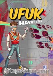 Ufuk / Hayat Treni 