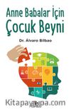 Anne Babalar İçin Çocuk Beyni