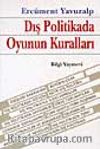Dış Politikada Oyunun Kuralları