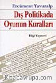 Dış Politikada Oyunun Kuralları