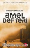 Atahunalp Urumgatlı'nın Amel Defteri