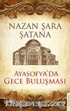 Ayasofya'da Gece Buluşması