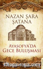 Ayasofya'da Gece Buluşması