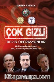 İstihbarat Savaşları <br /> Çok Gizli Derin Operasyonlar
