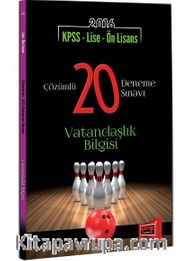 2016 KPSS Lise - Ön Lisans Vatandaşlık Çözümlü 20 Deneme Sınavı