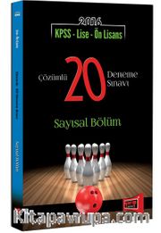 2016 KPSS Lise - Ön Lisans Sayısal Bölüm Çözümlü 20 Deneme Sınavı